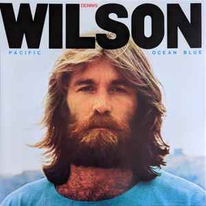 Dennis Wilson - Pacific Ocean Blue LP, Album, RE, RM, 180 M/M
