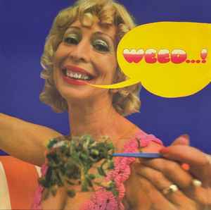 Weed - Weed LP, Album, RE, RM, Gat VG+/VG