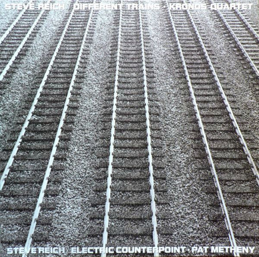 Steve Reich - Kronos Quartet / Pat Metheny - Different Trains / Electric Counterpoint LP, Album VG/VG