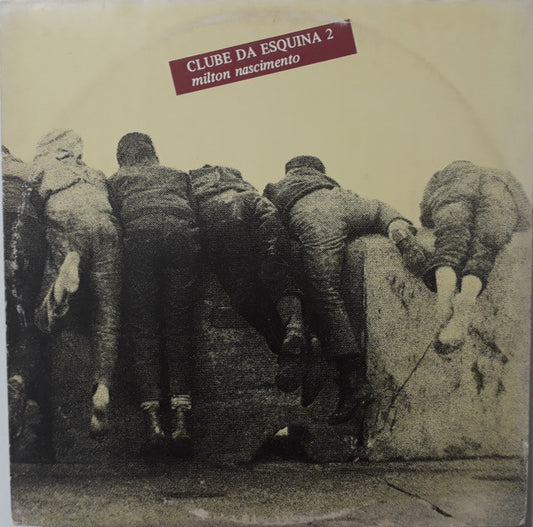Milton Nascimento - Clube Da Esquina 2 2xLP, Album, Stereo, Gat VG/VG