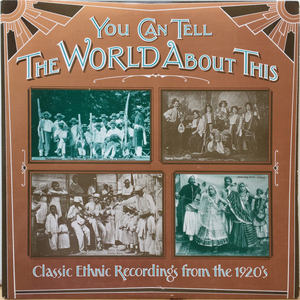 Various - You Can Tell The World About This: Classic Ethnic Recordings From The 1920's LP, Album, Comp VG/VG