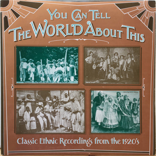 Various - You Can Tell The World About This: Classic Ethnic Recordings From The 1920's LP, Album, Comp VG/VG