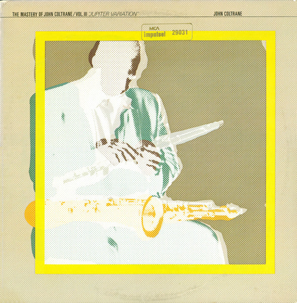 John Coltrane - The Mastery Of John Coltrane / Vol. III Jupiter Variation LP, Album VG/VG