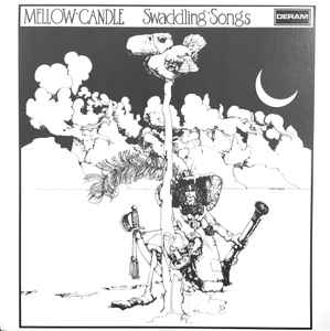 Mellow Candle - Swaddling Songs LP, Album, RE, RM, RP, 180 VG+/VG+